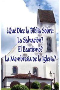 ¿Qué Dice la Biblia Sobre