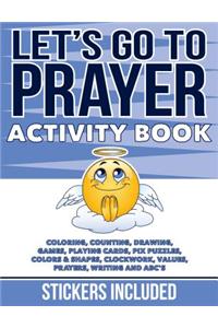 Let's Go to Prayer Activity Book
