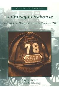 A Chicago Firehouse