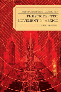Stridentist Movement in Mexico