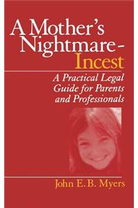 A Mother′s Nightmare - Incest