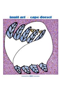 Inuit Art: Cape Dorset 2019 Wall Calendar