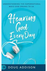 Hearing God Every Day