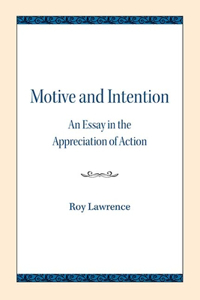 Motive and Intention