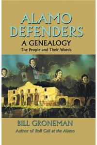 Alamo Defenders - A Genealogy