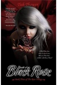 Death of a Black Rose