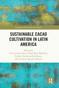 Sustainable Cacao Cultivation in Latin America