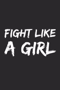 Fight Like a Girl