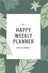 Happy Weekly Planner