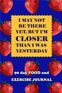 90 Day Food and Exercise Journal