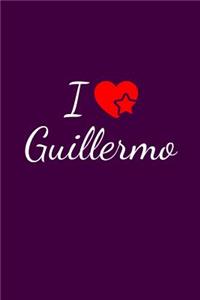 I love Guillermo