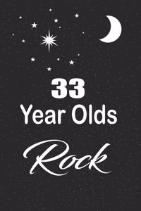 33 year olds rock