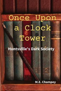 Once Upon a Clock Tower