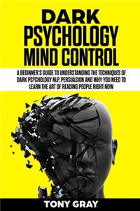 Dark Psychology mind control