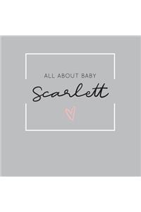 All About Baby Scarlett