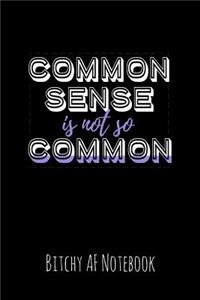 Common Sense Is Not So Common