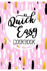 Quick Easy Cookbook