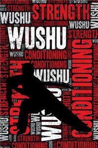 Wushu Strength and Conditioning Log