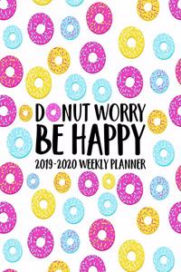 Donut Worry Be Happy