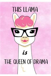 This Llama is the Queen of Drama