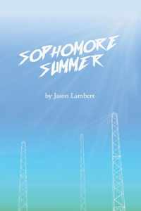Sophomore Summer