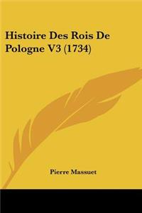Histoire Des Rois De Pologne V3 (1734)