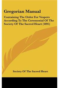 Gregorian Manual
