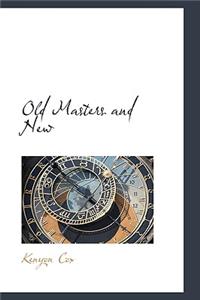 Old Masters and New