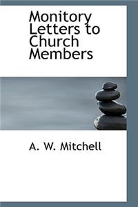 Monitory Letters to Church Members