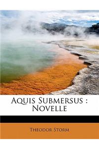 Aquis Submersus