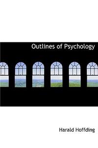 Outlines of Psychology
