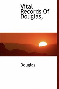 Vital Records of Douglas,