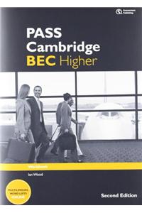 PASS Cambridge BEC Higher: Workbook