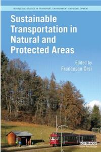 Sustainable Transportation in Natural and Protected Areas