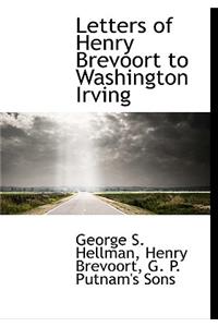 Letters of Henry Brevoort to Washington Irving