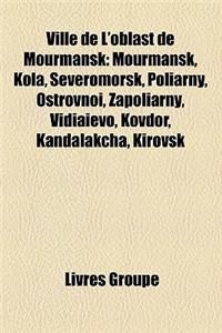 Ville de L'Oblast de Mourmansk