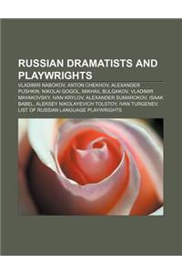 Russian Dramatists and Playwrights