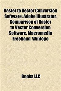 Raster to Vector Conversion Software