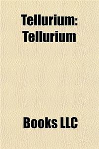 Tellurium