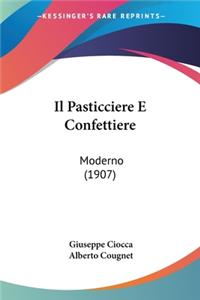 Il Pasticciere E Confettiere