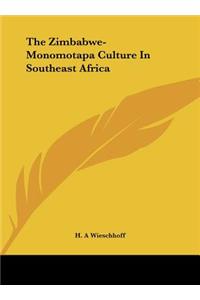 Zimbabwe-Monomotapa Culture In Southeast Africa