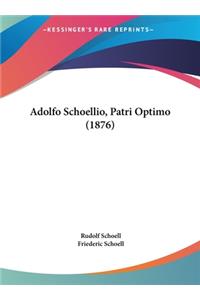 Adolfo Schoellio, Patri Optimo (1876)