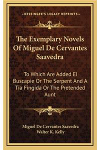 The Exemplary Novels of Miguel de Cervantes Saavedra