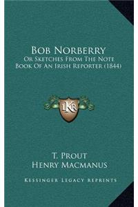 Bob Norberry