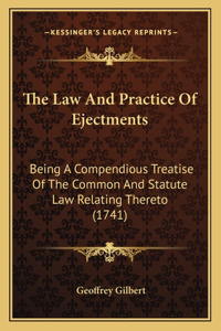 The Law and Practice of Ejectments