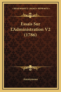 Essais Sur L'Administration V2 (1786)