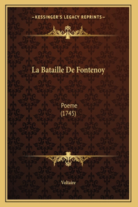 La Bataille De Fontenoy