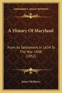 A History Of Maryland