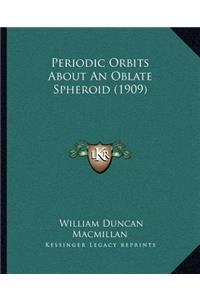 Periodic Orbits About An Oblate Spheroid (1909)