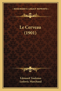 Le Cerveau (1901)